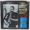 Adderley Cannonball Quintet / Adderley Cannonball Sextet -- Adderley Cannonball Quintet In San Francisco / Adderley Cannonball Sextet In New York (2)