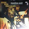 Howlin' Wolf -- More Real Folk Blues (2)