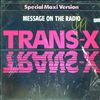 Trans-X -- Message On The Radio (1)