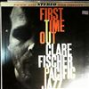 Fischer Clare -- First Time Out (1)