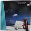 Nelson Willie -- Without A Song (2)