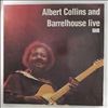 Collins Albert  With The Barrelhouse -- Live (1)
