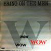 Bring On The Men -- WOW (2)