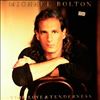 Bolton Michael -- Time, Love And Tenderness (2)