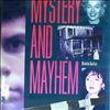 Mystery and mayhem -- Tales of lust, murder, madness, and disappearance (3)