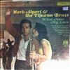 Alpert Herb & Tijuana Brass -- What Now My Love (1)