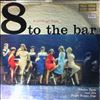 Whelan Tyme and His Boogie Woogie Boys -- 8 To The Bar (2)
