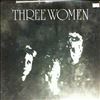 Three Women -- Same (1)