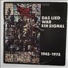 Various Artists -- Песня Стала Сигналом 1945-1975 (Das Lied War Ein Signal 1945-1975) (1)