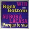 Wir and  Aurora Lacasa -- Rock bottom/Porque te vas (1)