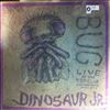 Dinosaur JR -- Bug: Live At The 9:30 (2)