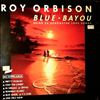 Orbison Roy -- Blue Bayou - Seine 24 Schonsten Lovesongs (2)