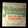 Dorelli Johnny -- Non E Piu Vivere / Che Uomo Inutile (2)