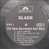 Slade -- Old New Borrowed And Blue (1)