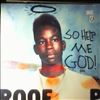 2 Chainz (2 Chains / Epps Tauheed) -- So Help Me God! (1)