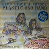 Plastic Ono Band -- Give Peace A Chance, Remember Love (1)