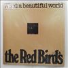 Red Birds -- What A Beautiful World (2)