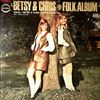 Betsy & Chris, Folk Mates (women's duet - Simon & Garfunkel's style) -- Folk Album (1)