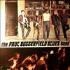 Butterfield Paul Blues Band -- Same (1)