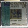 Brown James & Friends -- Soul Session - Live (2)
