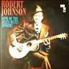 Johnson Robert -- King Of The Delta Blues Singers (2)