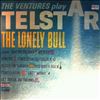 Ventures -- Play Telstar - The Lonely Bull And Others (2)
