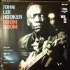 Hooker John Lee -- Boom Boom (1)