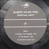 Ayler Albert Trio -- Spiritual Unity (2)