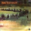 Previn Andre -- "Paint Your Wagon". Original Motion Picture Soundtrack (2)