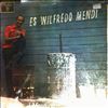 Mendi Wilfredo -- Es Mendi Wilfredo (2)