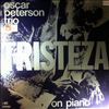 Peterson Oscar Trio -- Tristeza On Piano (2)