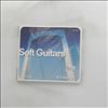Various Artists -- A Taste Of … Soft Guitars (2)