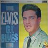 Presley Elvis -- GI Blues (1)