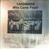 Yardbirds -- Who Come First? (1)