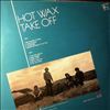 Hot Wax -- Take Off (1)