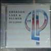 Emerson, Lake & Palmer -- Live in Poland (2)