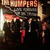 Humpers -- Live Forever Or Die Trying (1)