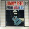 Reed Jimmy -- Plays The Twelve String Guitar Blues (2)