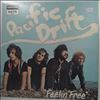 Pacific Drift -- Feelin' Free (3)