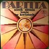 Partita -- Niech Ziemia Tonie W Kwiatach (2)