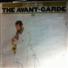 Various Artists -- The Avant-Garde (1)