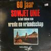 Various Artists -- 60 jaar Sowjet Unie in het teken van vrede en vriendschap (2)
