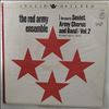 Red Army Ensamble (cond. Alexandrov Boris / Ансамбль песни и пляски Российской Армии имени Александрова) -- Red Army Ensemble Volume 2 (2)
