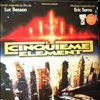 Serra Eric -- Musique Du Film De Luc Besson "Le Cinquieme Element" (Fifth Element (Original Motion Picture Soundtrack)) (2)