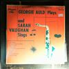 Auld Georgie and Vaughan Sarah -- Georgie Auld Plays and Sarah Vaighan Sings (1)
