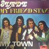 Slade -- My Friend Stan - My Town (1)