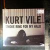 Vile Kurt -- Smoke Ring For My Halo (2)
