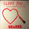 Sharks -- I Love You... (3)