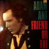 Ant Adam (Adam & The Ants) -- Friend Or Foe (2)