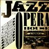 Various Artists -- Conrad Silvert Presents Jazz At The Opera House (2)